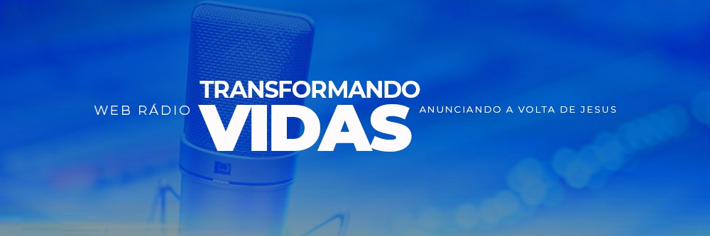 Web Radio Transformando Vidas